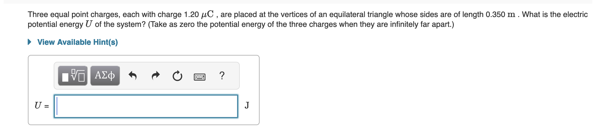 placed at the vertices of an equilateral triangle whose sides are of