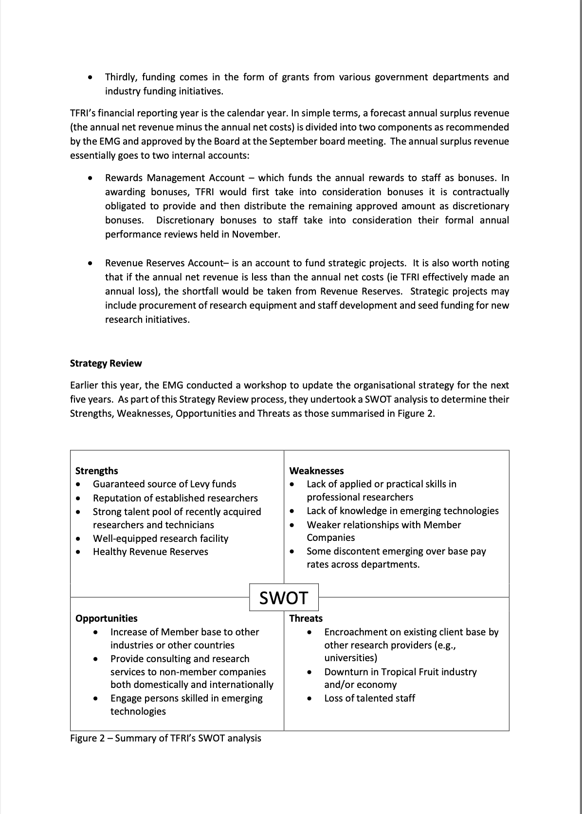 the various member Cooperatives and Companies who grow and process the tropical