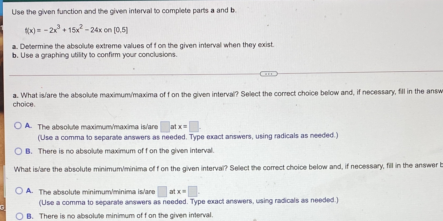 interval to complete parts a and b. f(x) = - 2x3 +