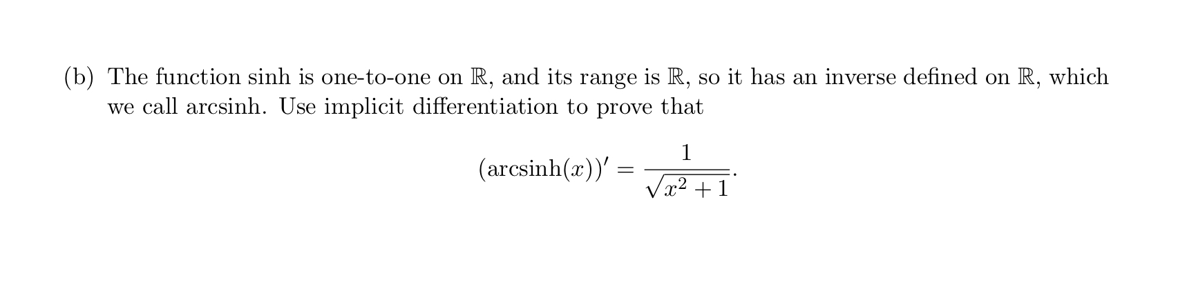 how they are for trigonometric functions: tanh(x) = sinh (x) coth(x) =