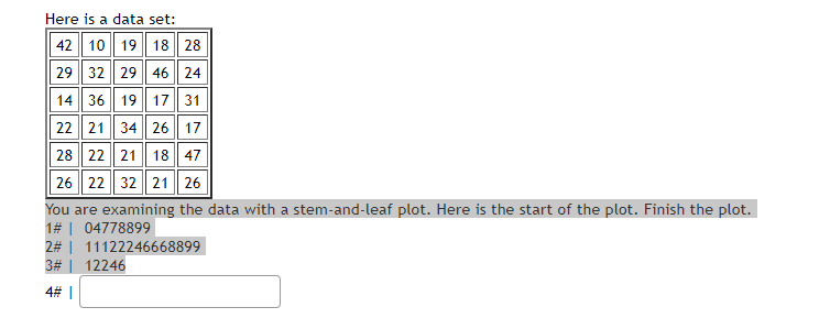 Here is a data set: 42 10 19 18 28 29