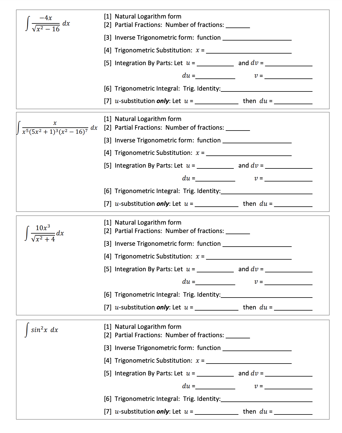 El 0 For each integral, select the most efficient integration technique or