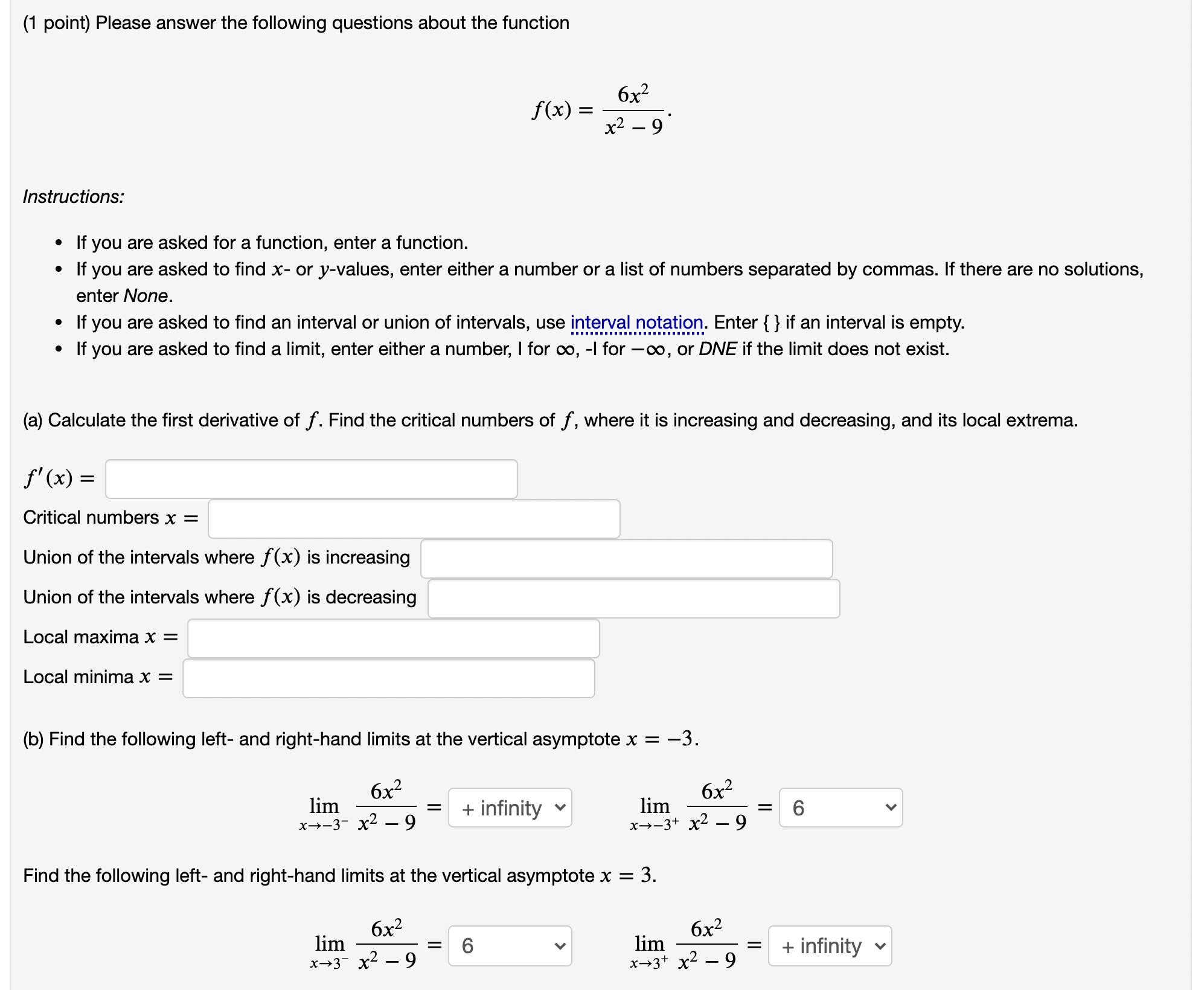  (1 point) Please answer the following questions about the function 6x2