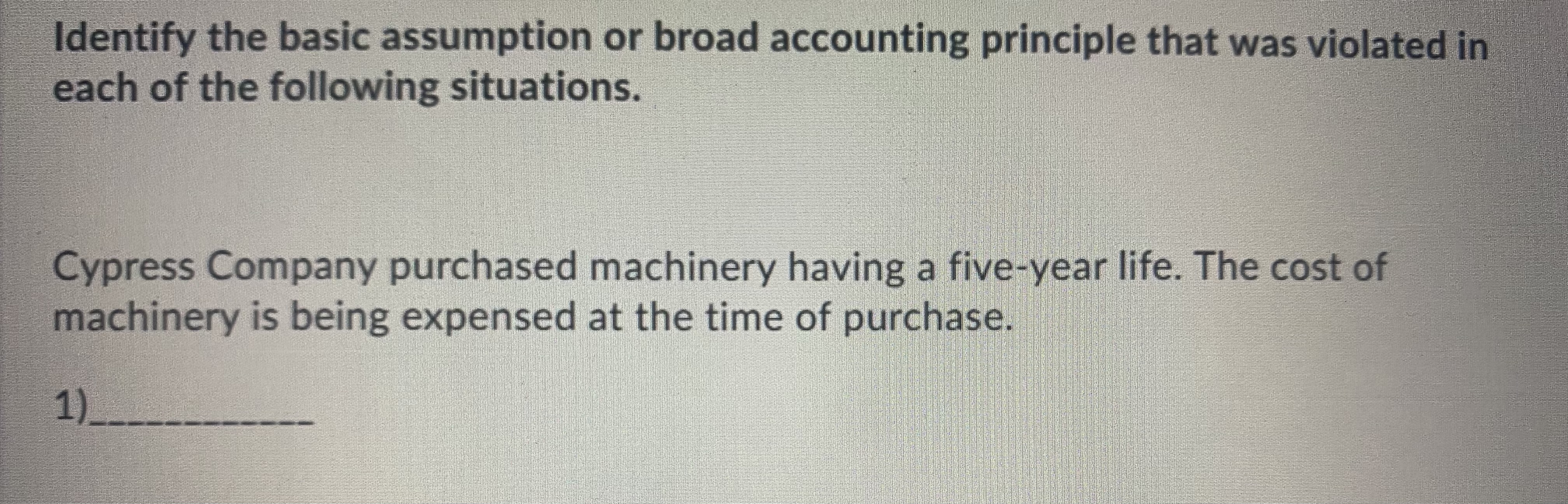 principle that was violated in each of the following situations. Cypress Company