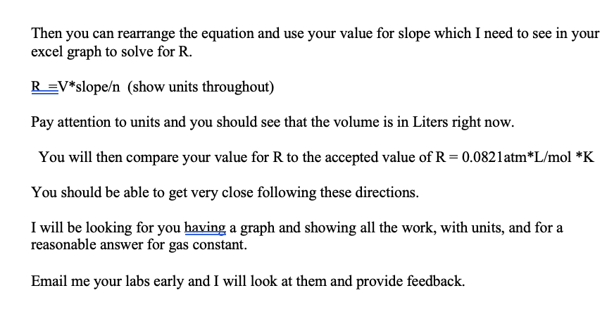 of this lab activity, the student Discuss ideal gases, relationships among should