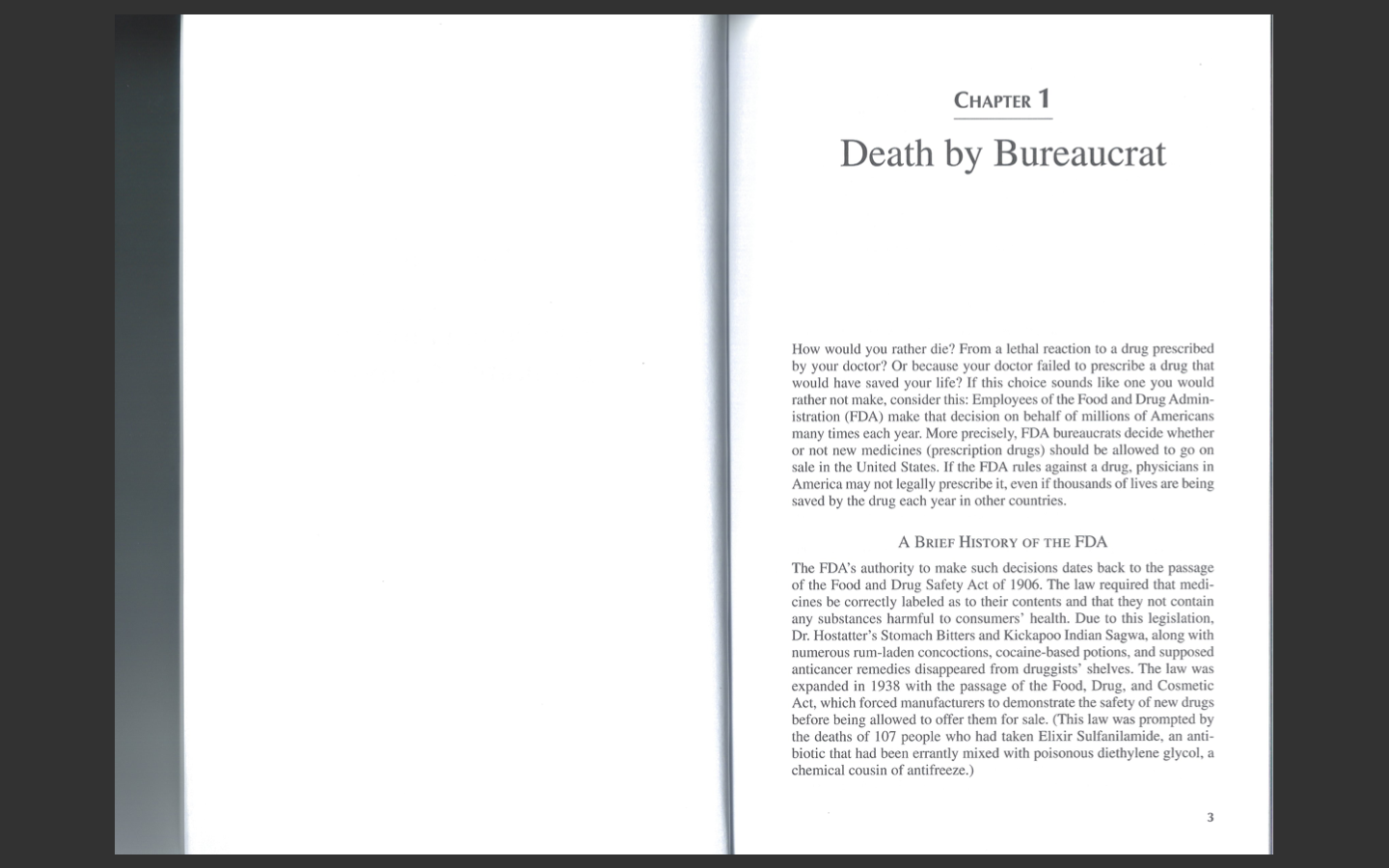  CHAPTER 1 Death by Bureaucrat How would you rather die? From