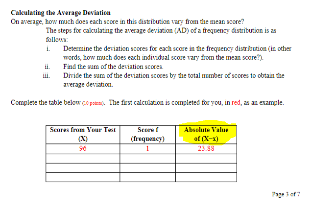 in this distribution vary tom the mean score? The steps for calculating