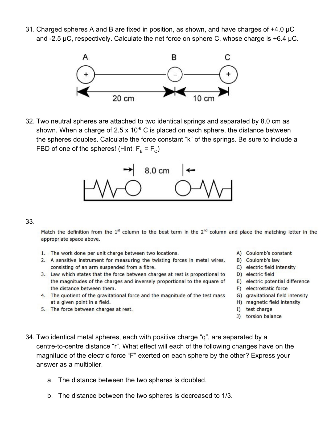 total distance and total displacement. 4. Match the definition from the 15