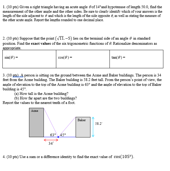 I _ (10 pts) Given a right Ylangle having an acute angle