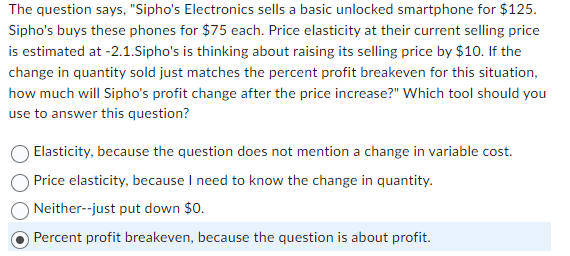 The question says, "Sipho's Electronics sells a basic unlocked smartphone for