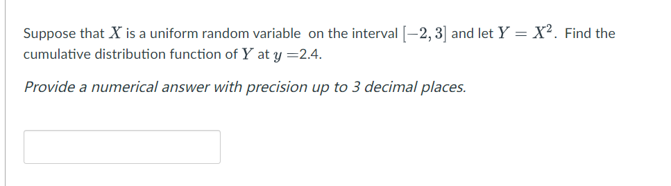  1. Suppose that X is a uniform random variable on the