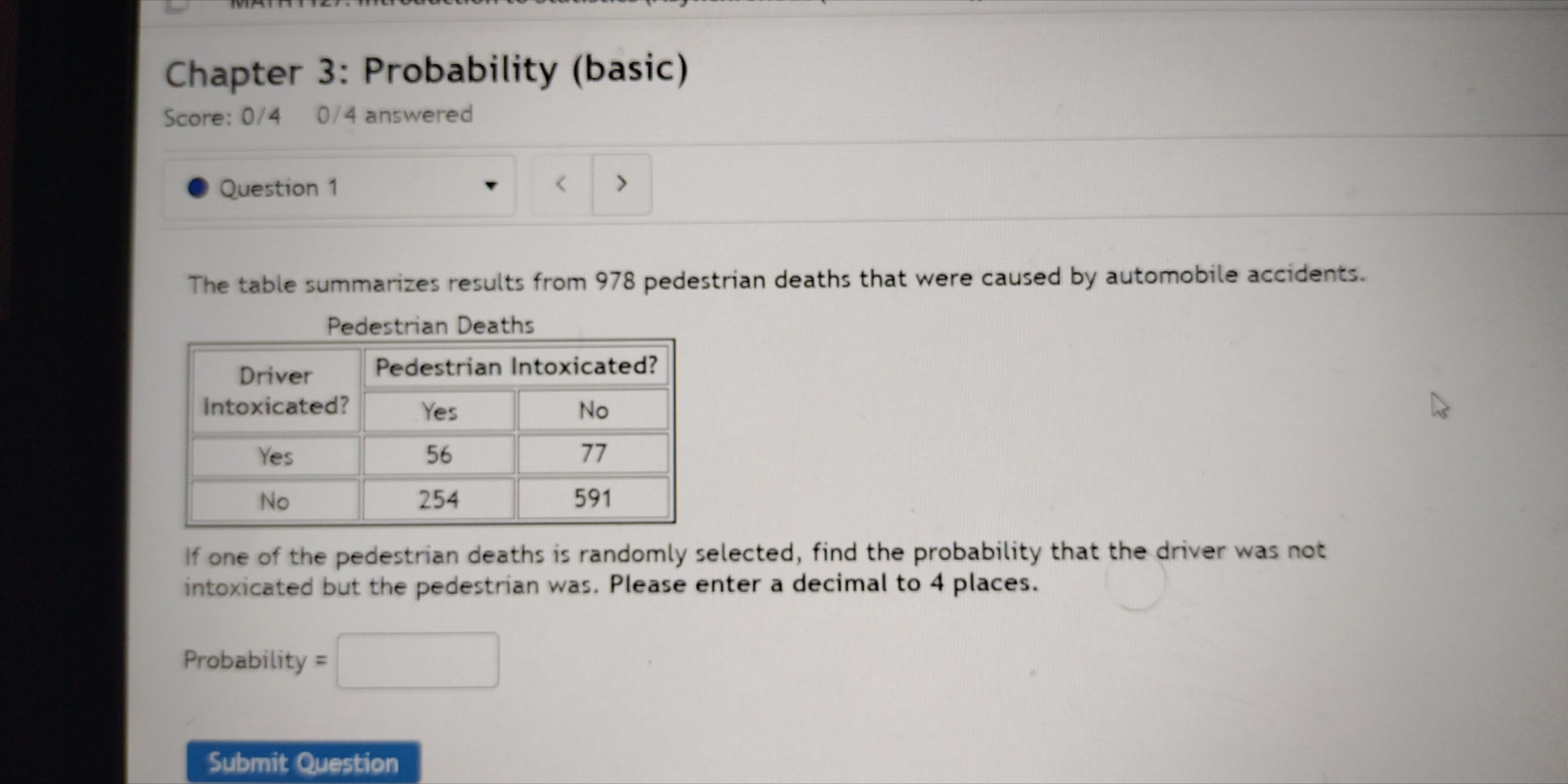 Submit QuestionQuestion 4 A store manager gathers some demographic information from the
