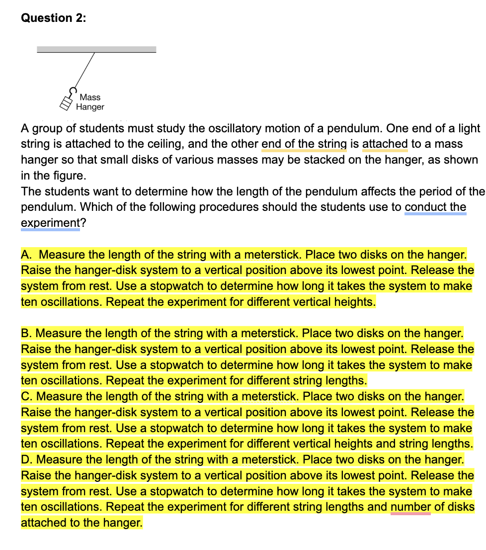 the period of oscillation. Experiment 3: Determine the relationship between the period