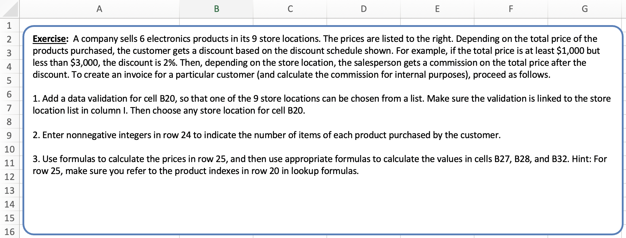 A B C D E F G Exercise: A company sells