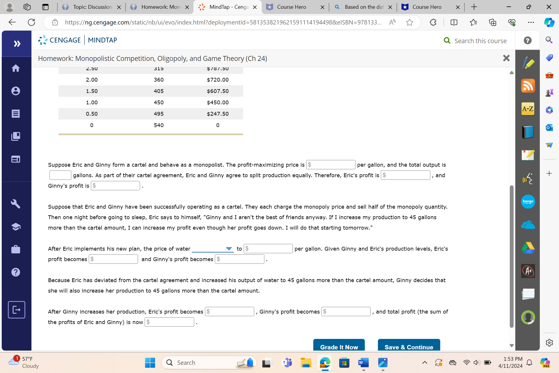 (Ch 24) X 7. Breakdown of a cartel agreement Consider a town