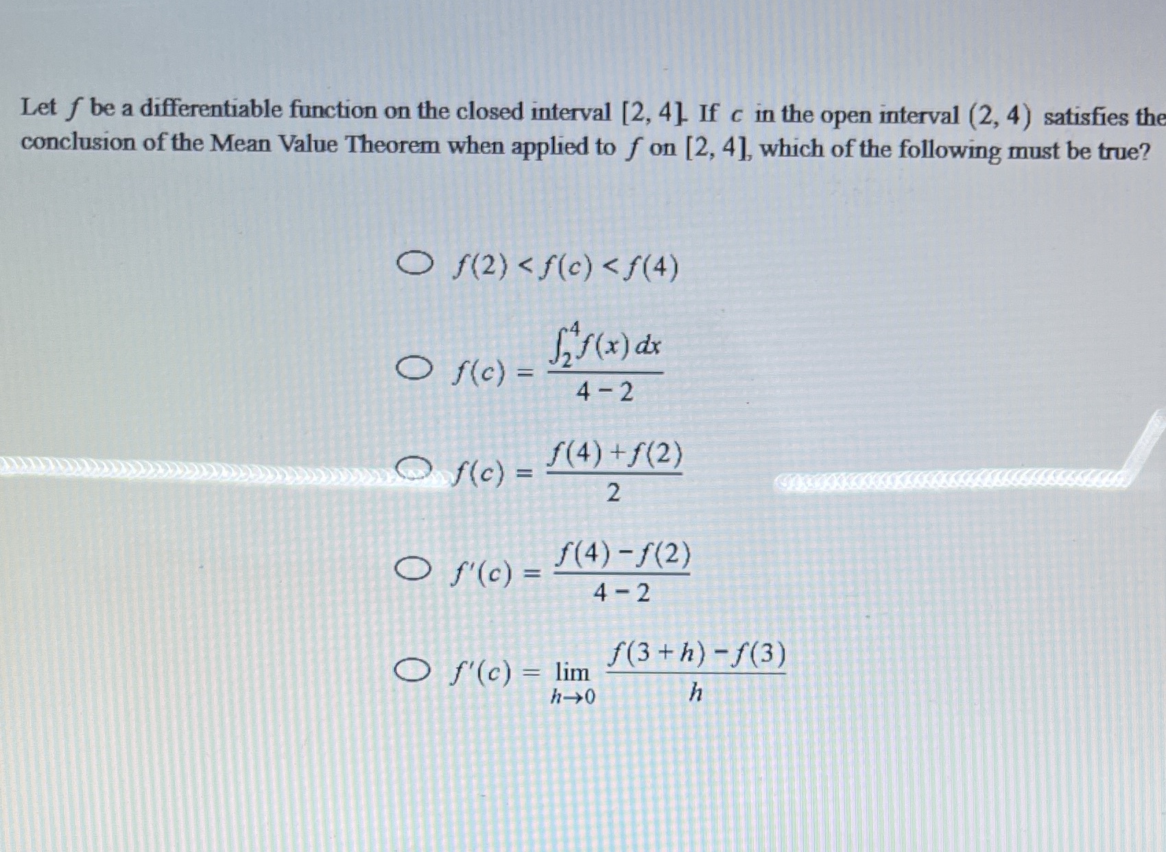 4]. If c in the open interval (2, 4) satisfies the conclusion