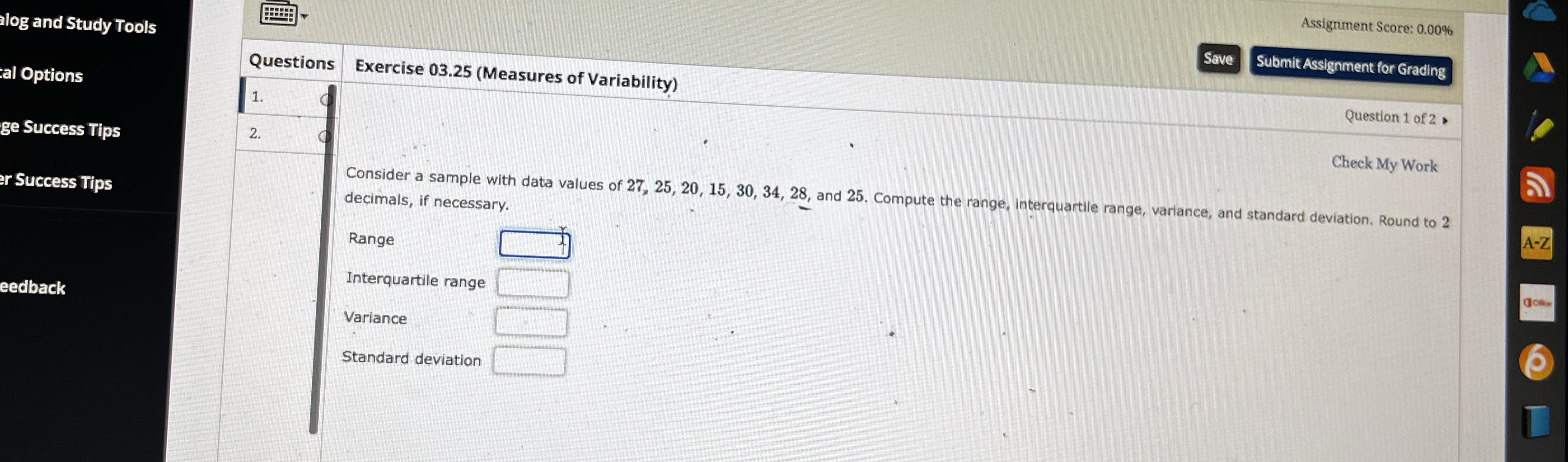  I need help with this question. Assignment Score: 0.00% Save Submit
