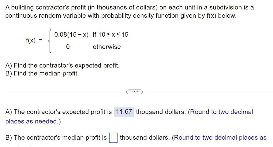 (Round to two decimal places as needed.)A probability density function of a