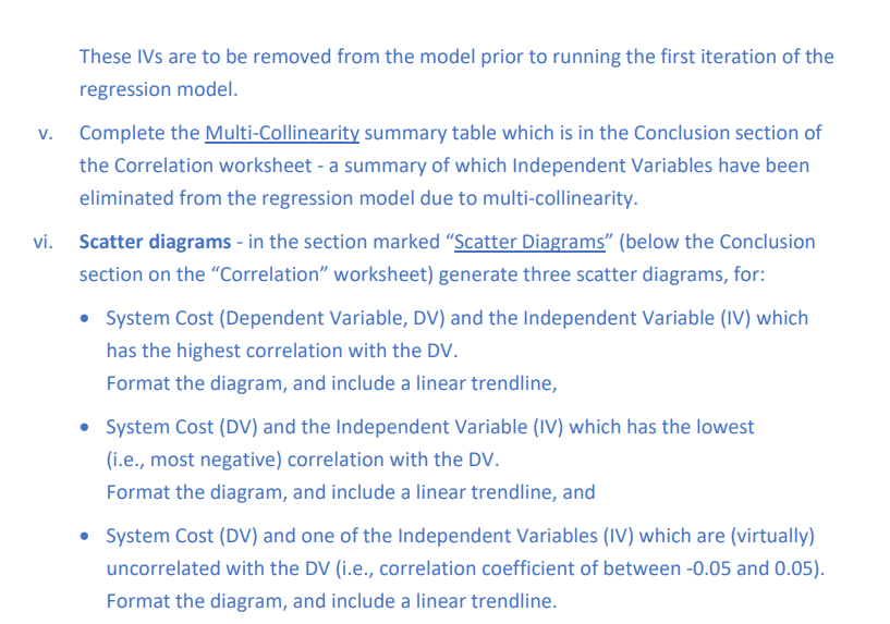 company. Build a multiple regression model to predict System Cost. Your model