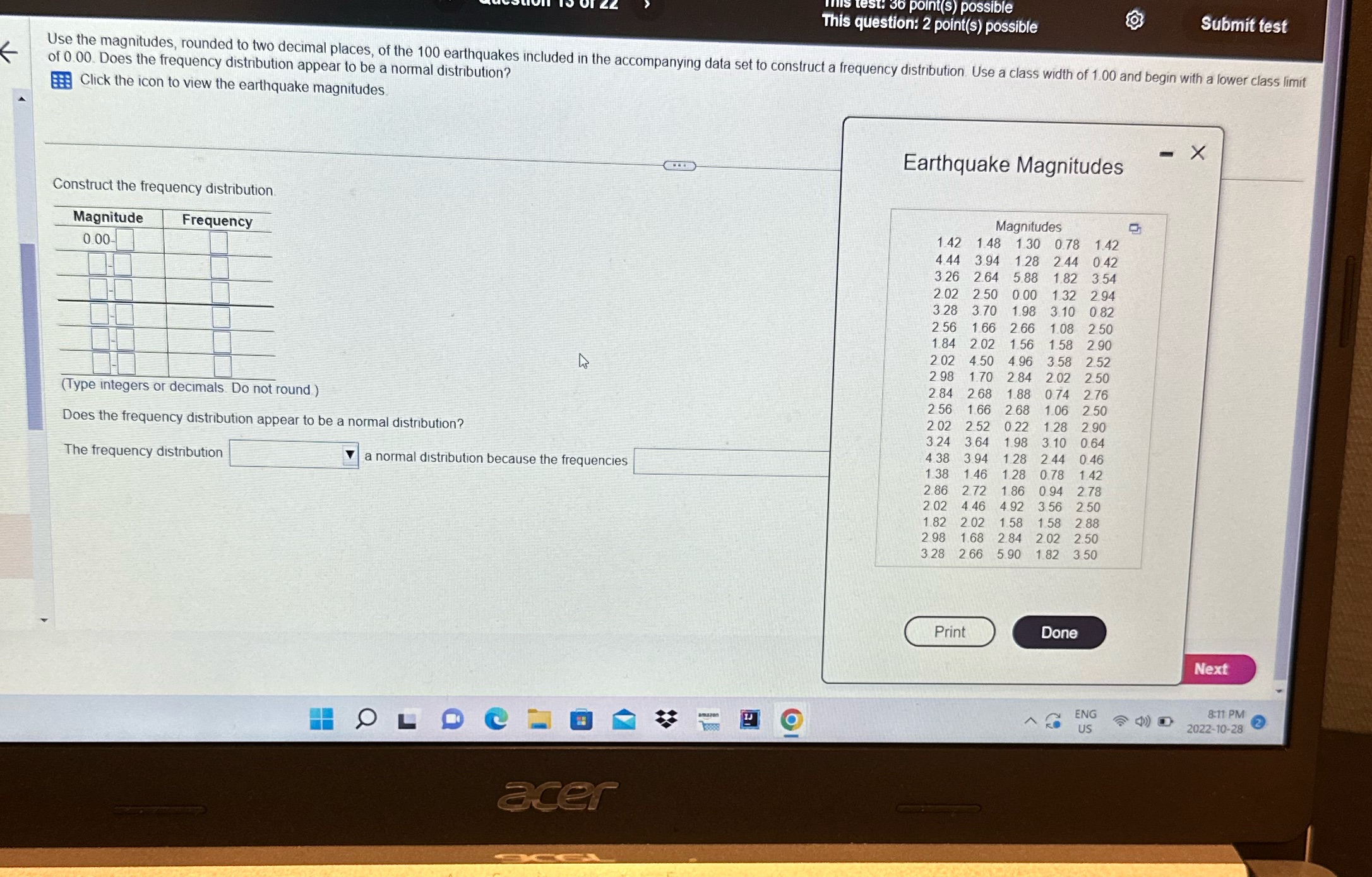 test Use the magnitudes, rounded to two decimal places, of the 100
