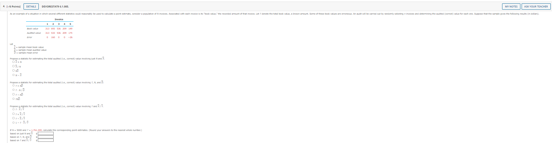  4. [-/6 Points] DETAILS DEVORESTAT9 6.1.005. MY NOTES ASK YOUR TEACHER