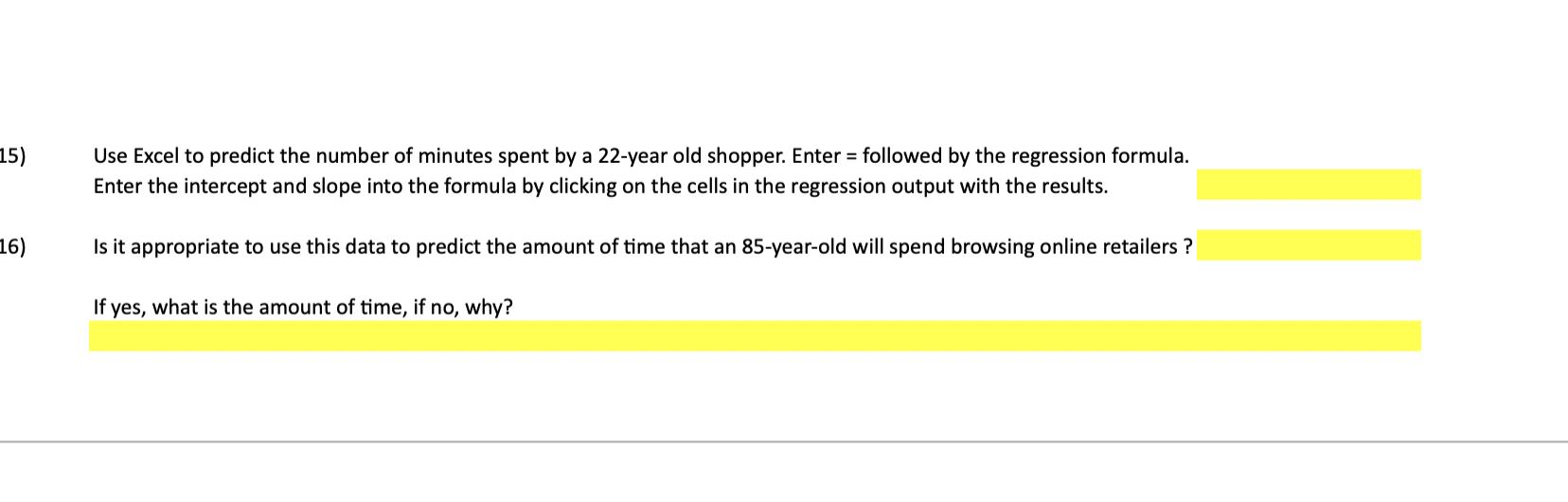 following data show respondents' age and answer to the question "How many