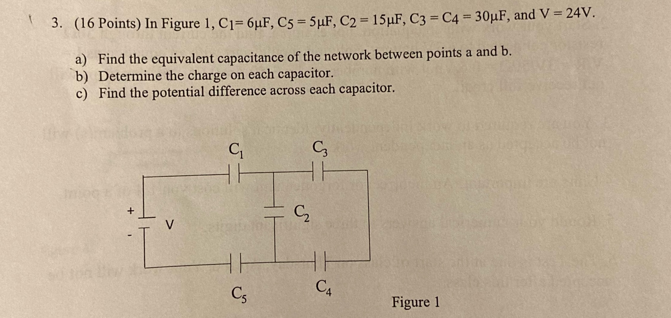  Please help with A,B,C 1 3. (16 Points) In Figure 1,
