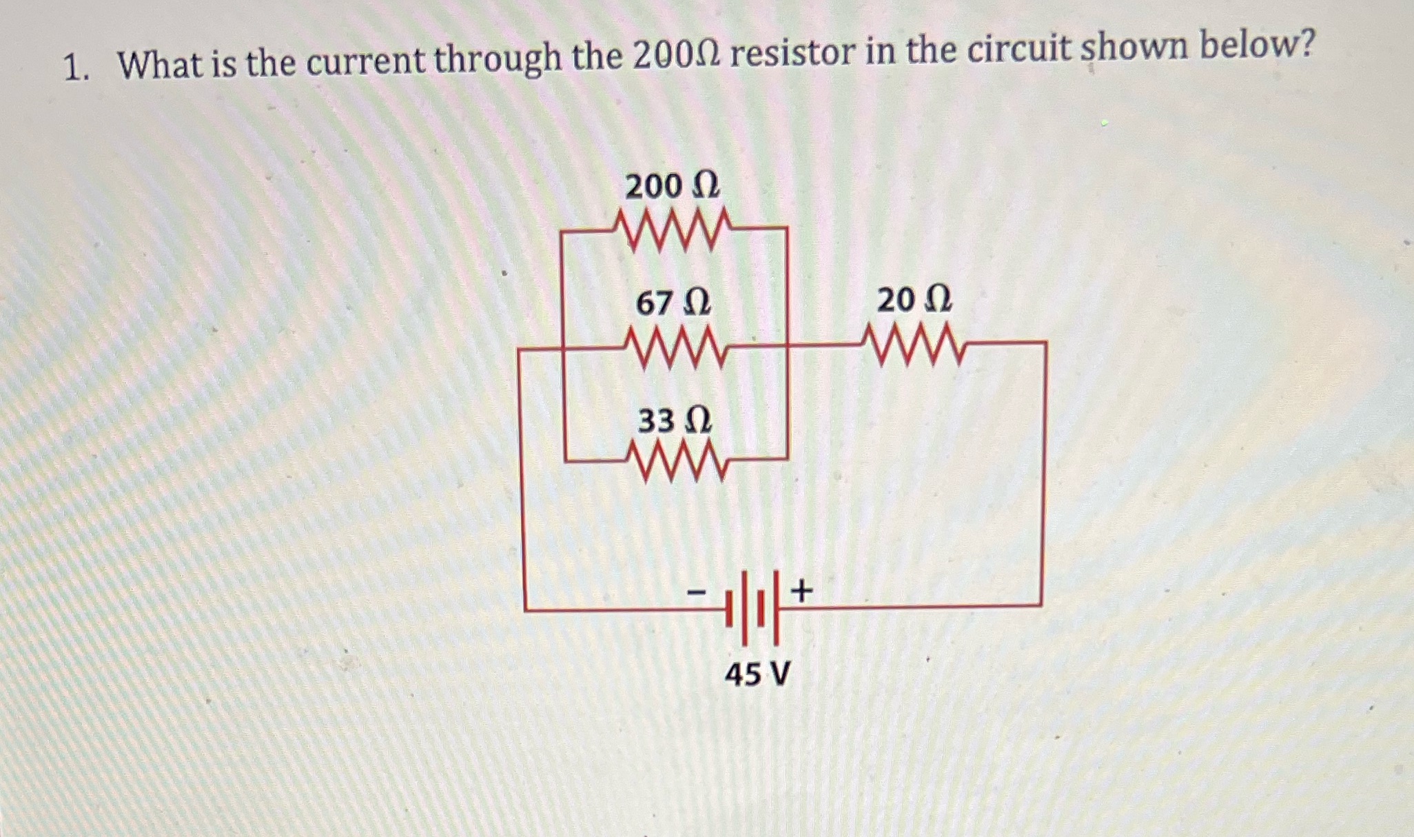 the 2000 resistor in the circuit shown below? 200 0 67 0