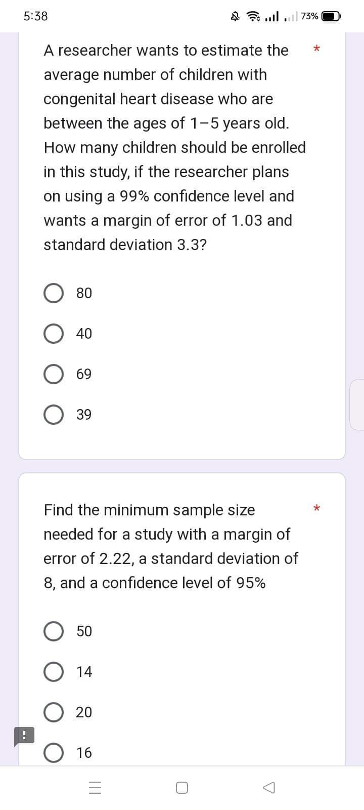 to within 0.5 maximum error. If the 85% level of confidence is