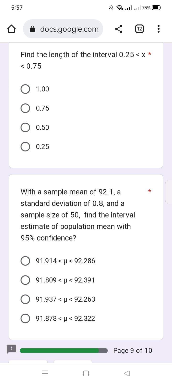 in a certain school. How many sample sizes does he need, if