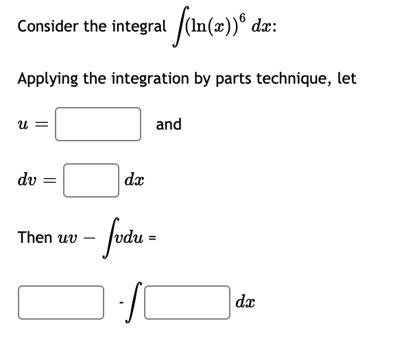 Please help1. Consider the integral / (In(a)) dx: Applying the integration