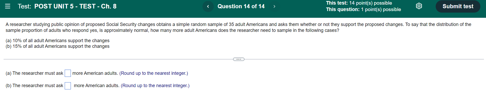 changes obtains a simple random sample of 35 adult Americans and asks