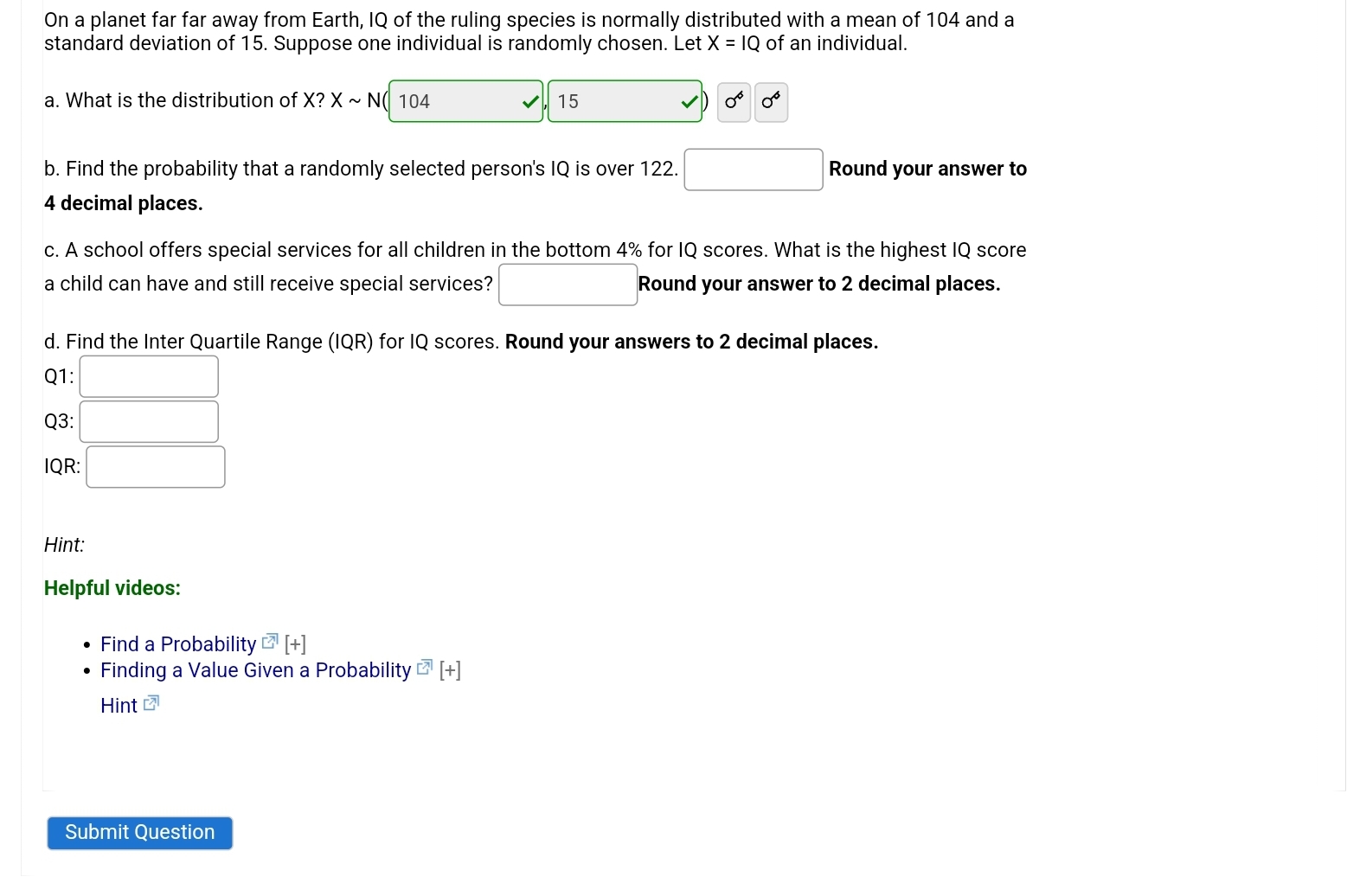 ruling species is normally distributed with a mean of 104 and a