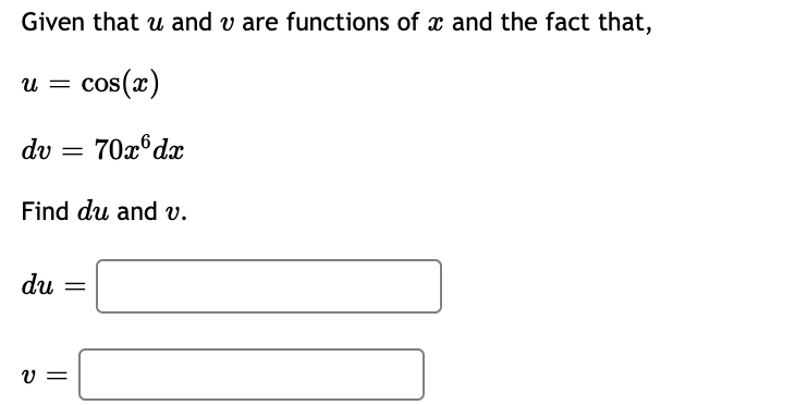 are functions of a and the fact that, u = cos (Ex)