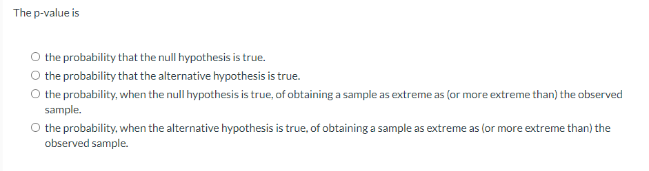 Please answer the following questions using STAT:1. The p-value is O
