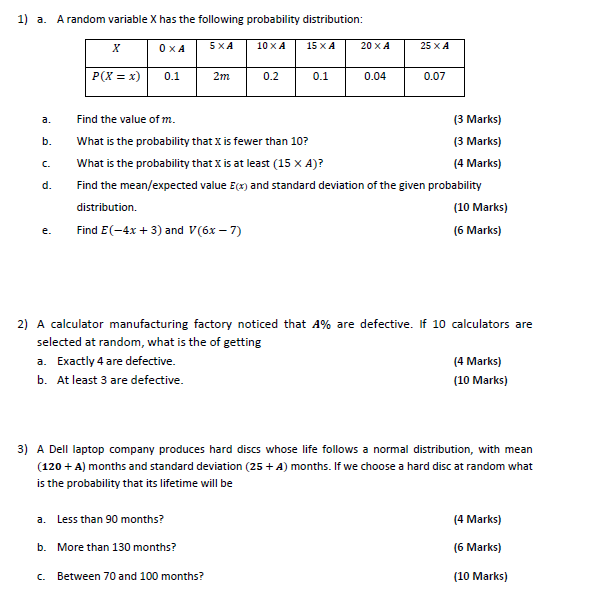  1) a. A random variable X has the following probability distribution: