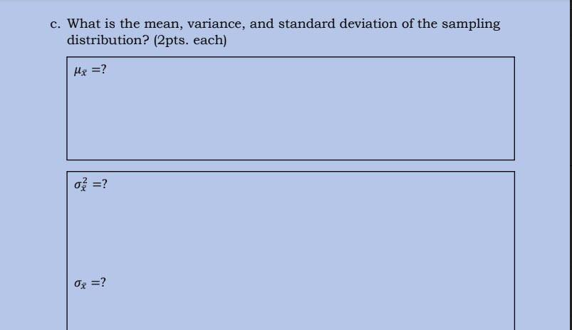 on the space provided. Random samples consisting two observations from the given
