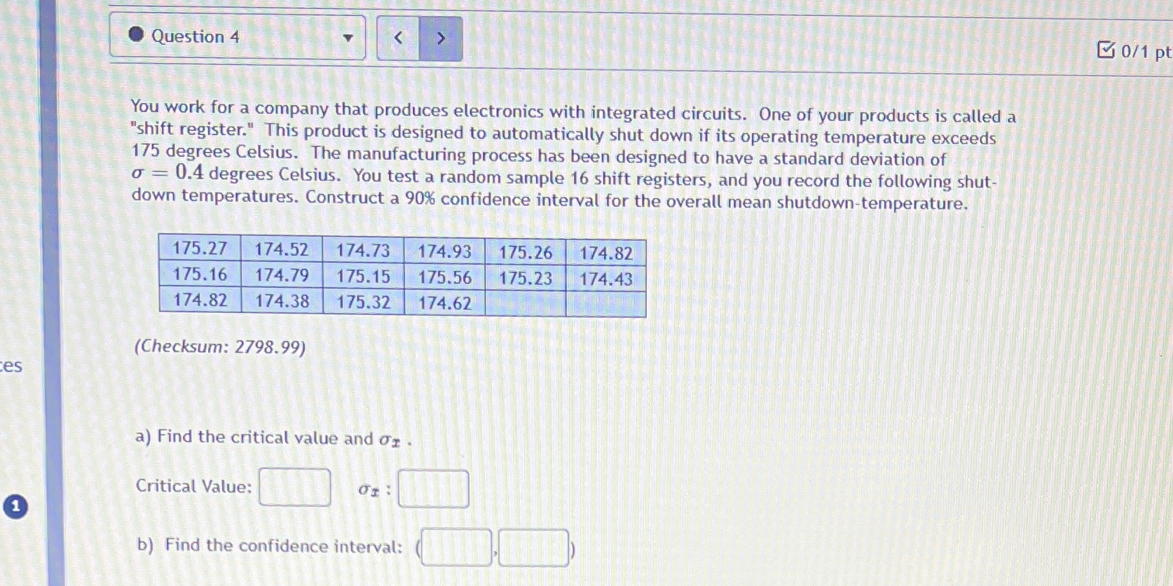  Q4: Please answer/ show steps. Question 4 0/1 pt You work
