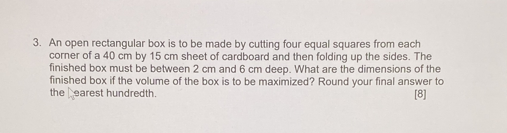 four equal squares from each corner of a 40 cm by 15
