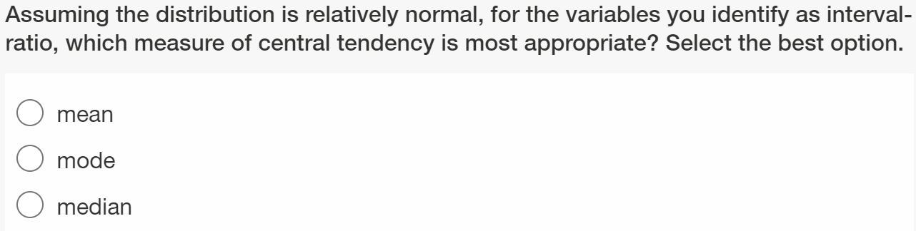 chose to compute a median for a variable, which measure of variability