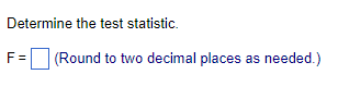 needed.)What is the conclusion of the test? E the null hypothesis. lConclude