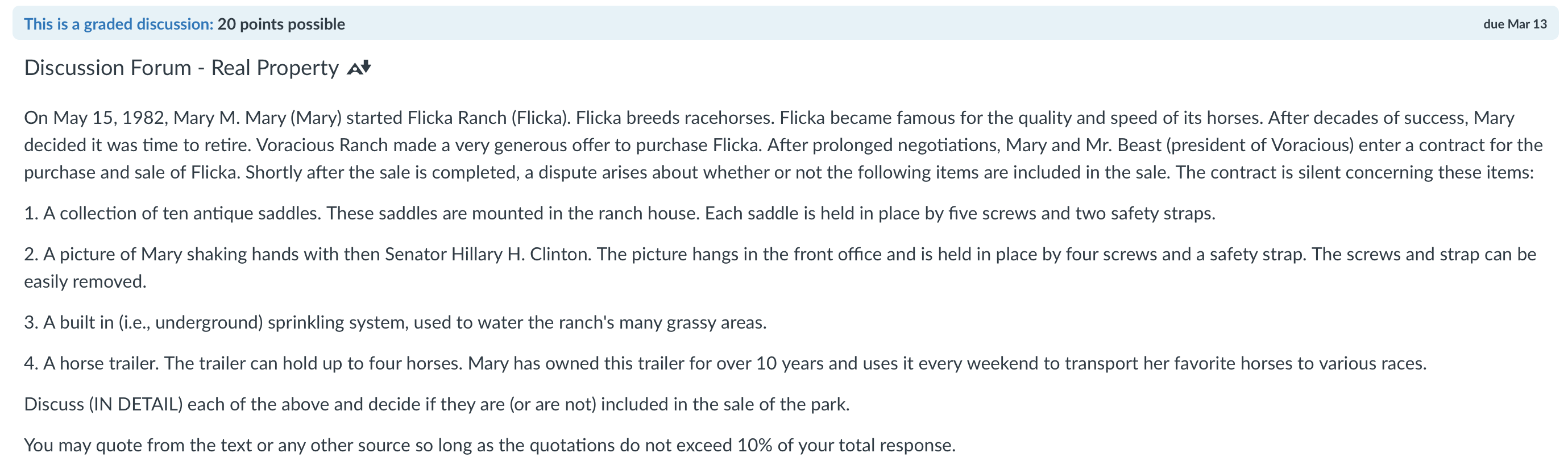 This is a graded discussion: 20 points possible due Mar 13