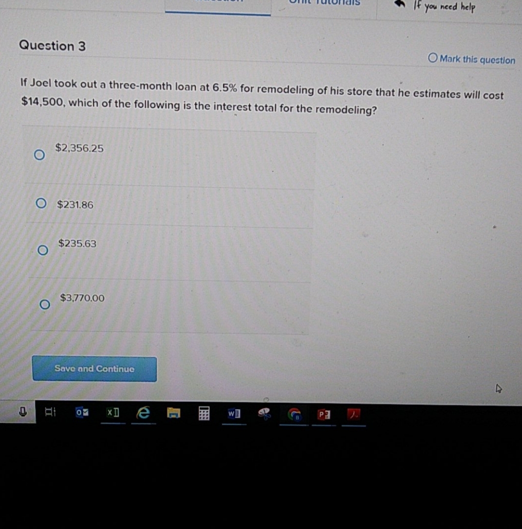 question If Joel took out a three-month loan at 6.5% for remodeling