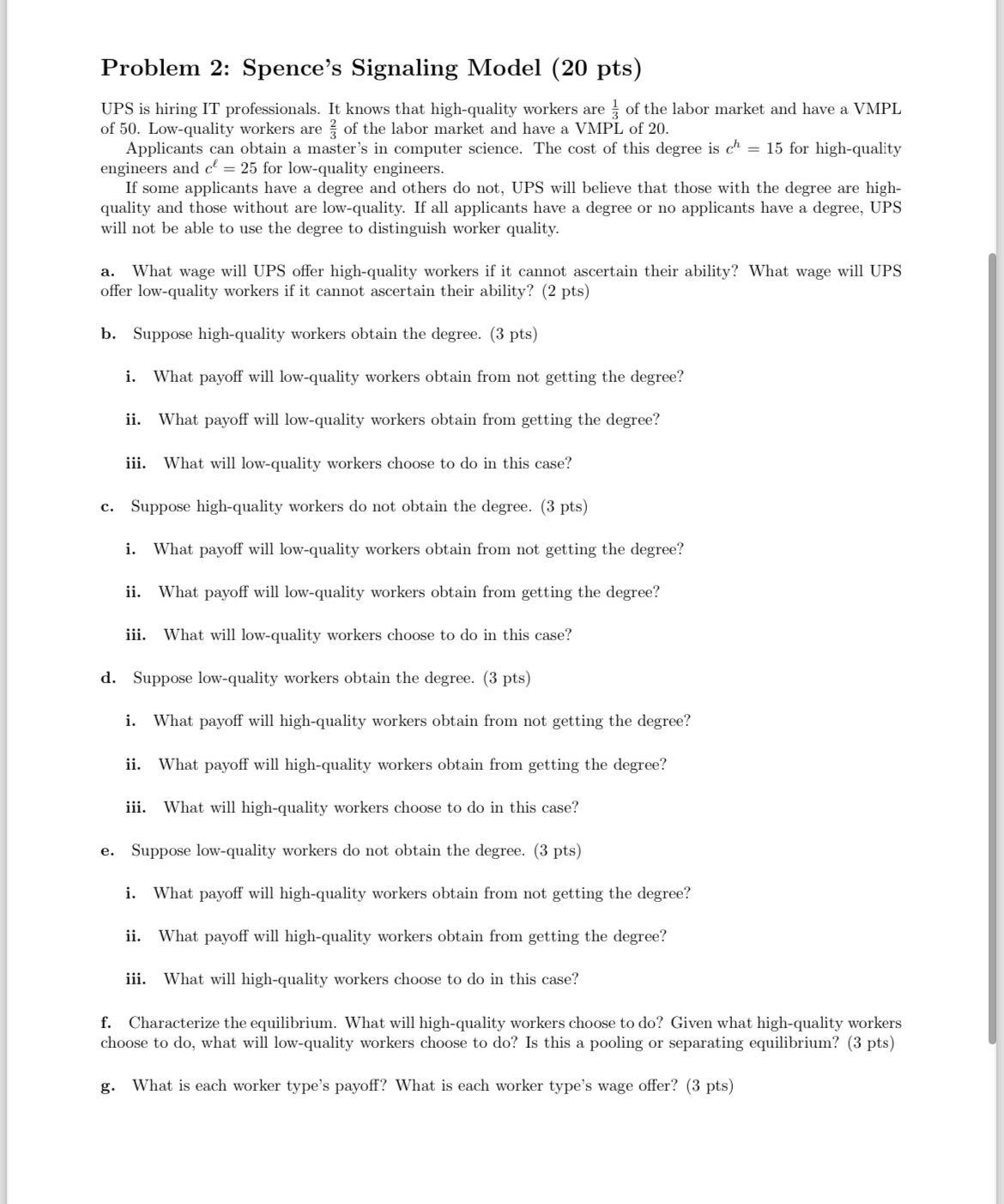 job offer. It only knows the proportion of high- and low-quality workers