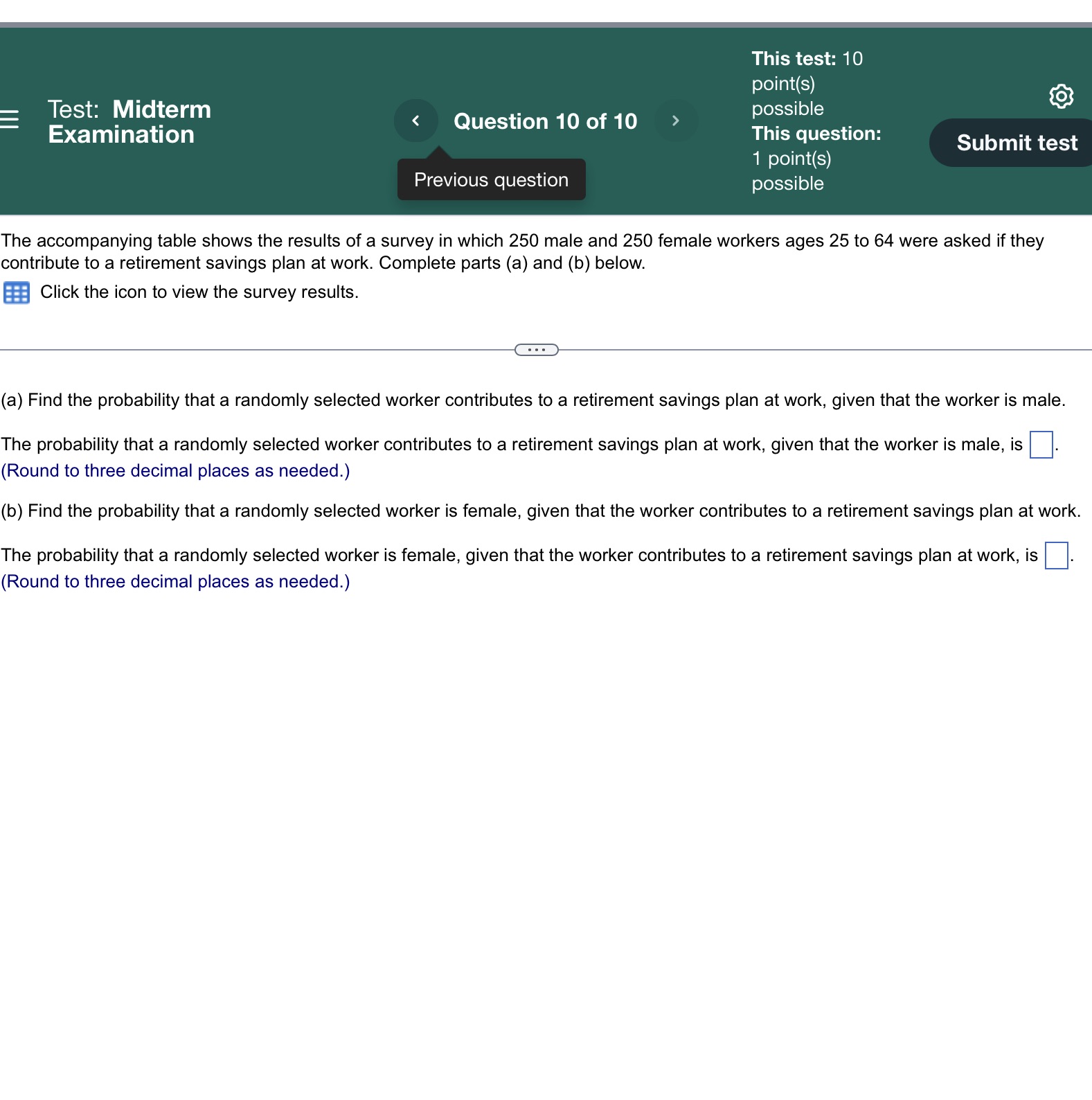 possible This question: Submit test 1 point(s) Previous question possible Examination The