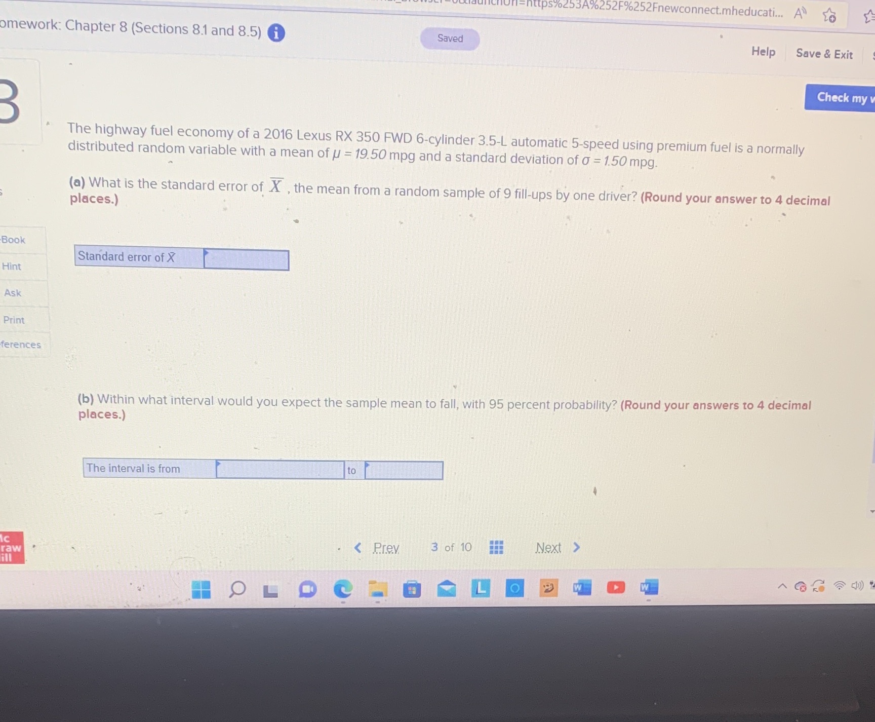  Question 3 =https%253A%252F%252Fnewconnect.mheducati... A* 16 omework: Chapter 8 (Sections 8.1 and