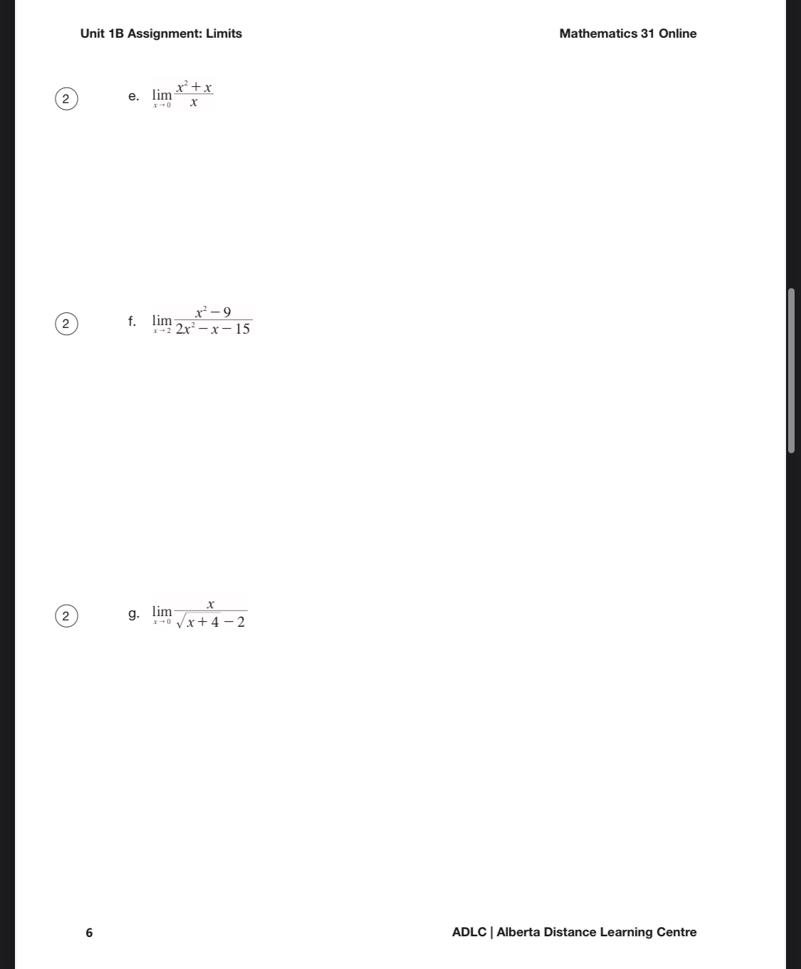 (1 -x) -1 2 j. lim X 4) 5. Show lim(x' -