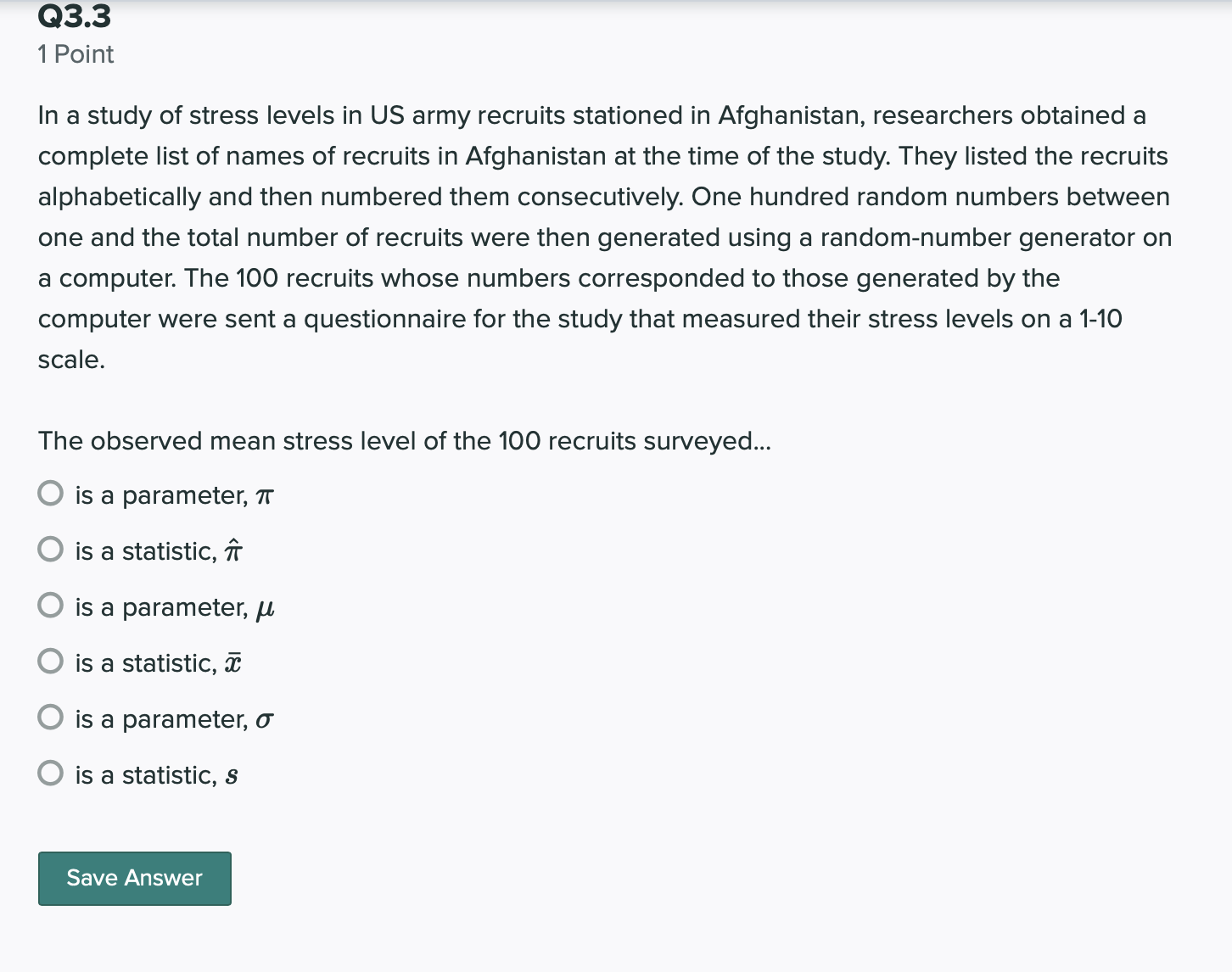 For each of the scenarios below, state whether the quantity described is