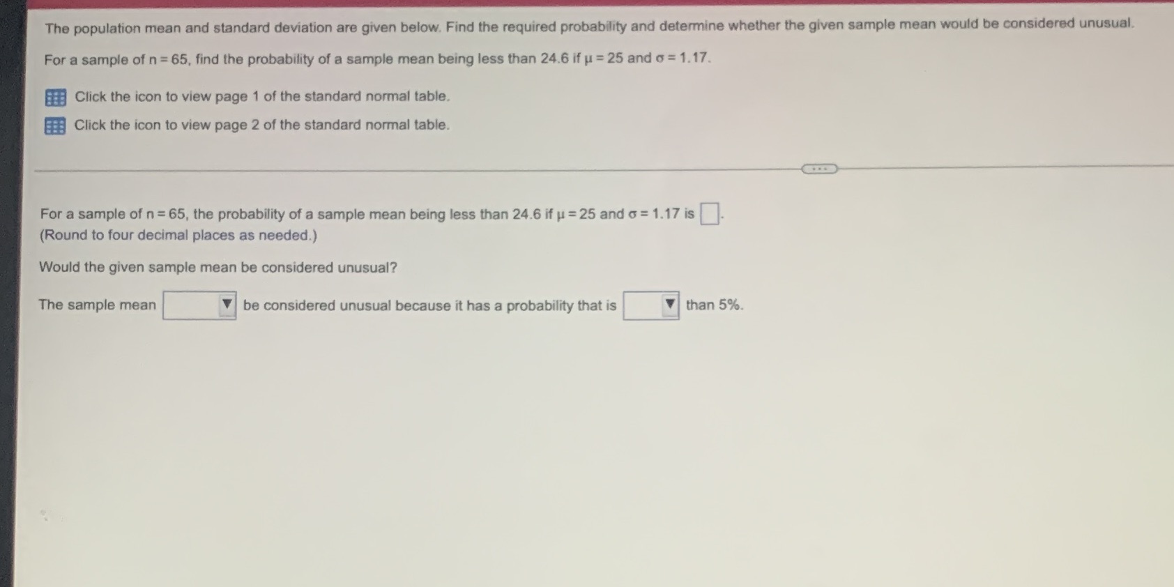 required probability and determine whether the given sample mean would be considered