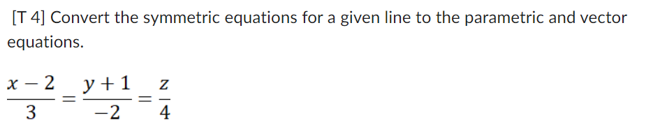 2) and B (1, -1, 3). Describe the line.